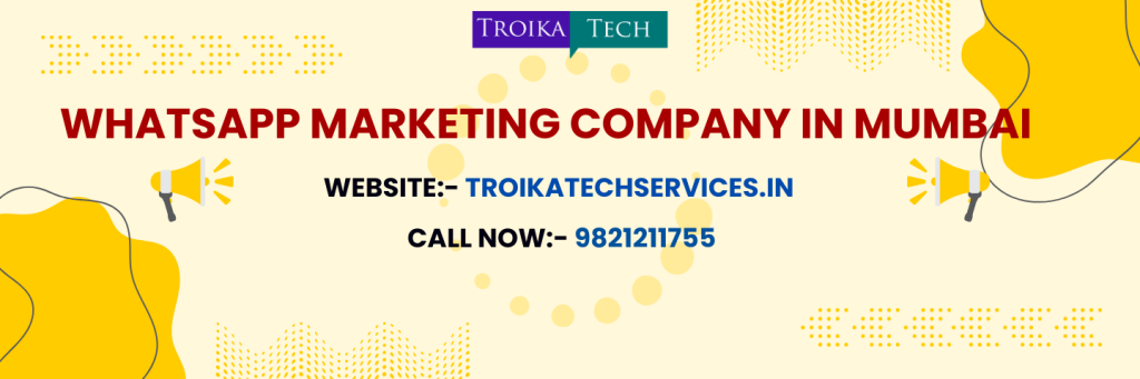 WhatsApp Marketing Company in Mumbai